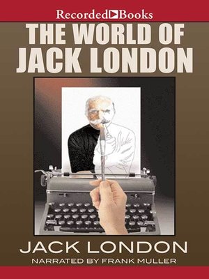 cover image of The World of Jack London
